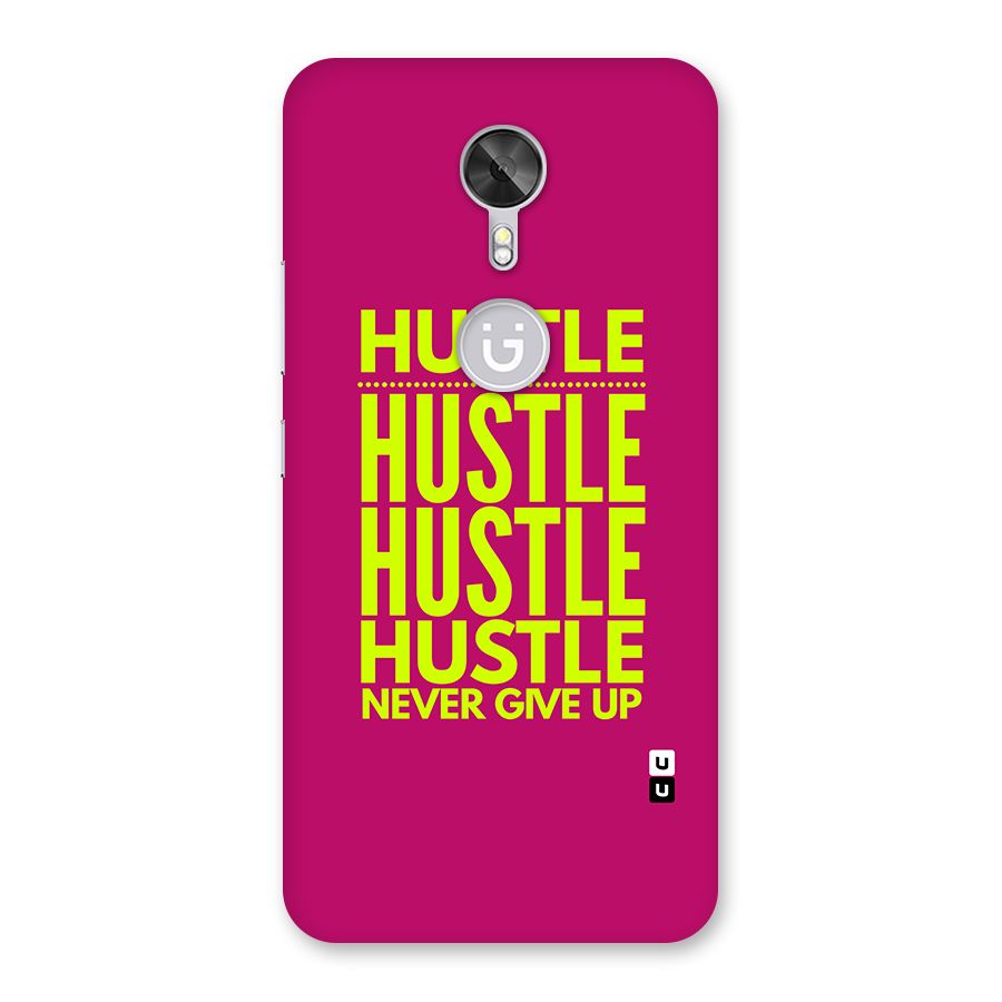 Hustle Never Give Up Back Case for Gionee A1
