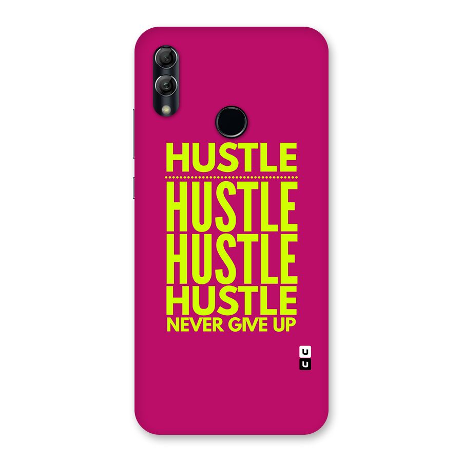 Hustle Never Give Up Back Case for Honor 10 Lite