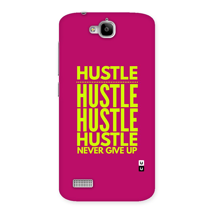 Hustle Never Give Up Back Case for Honor Holly