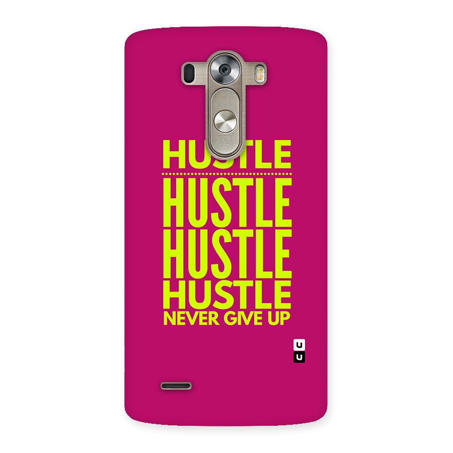 Hustle Never Give Up Back Case for LG G3