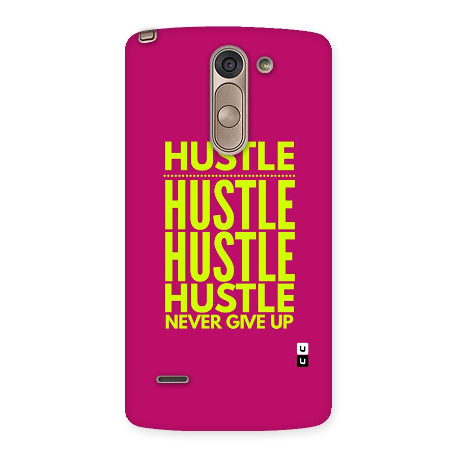 Hustle Never Give Up Back Case for LG G3 Stylus