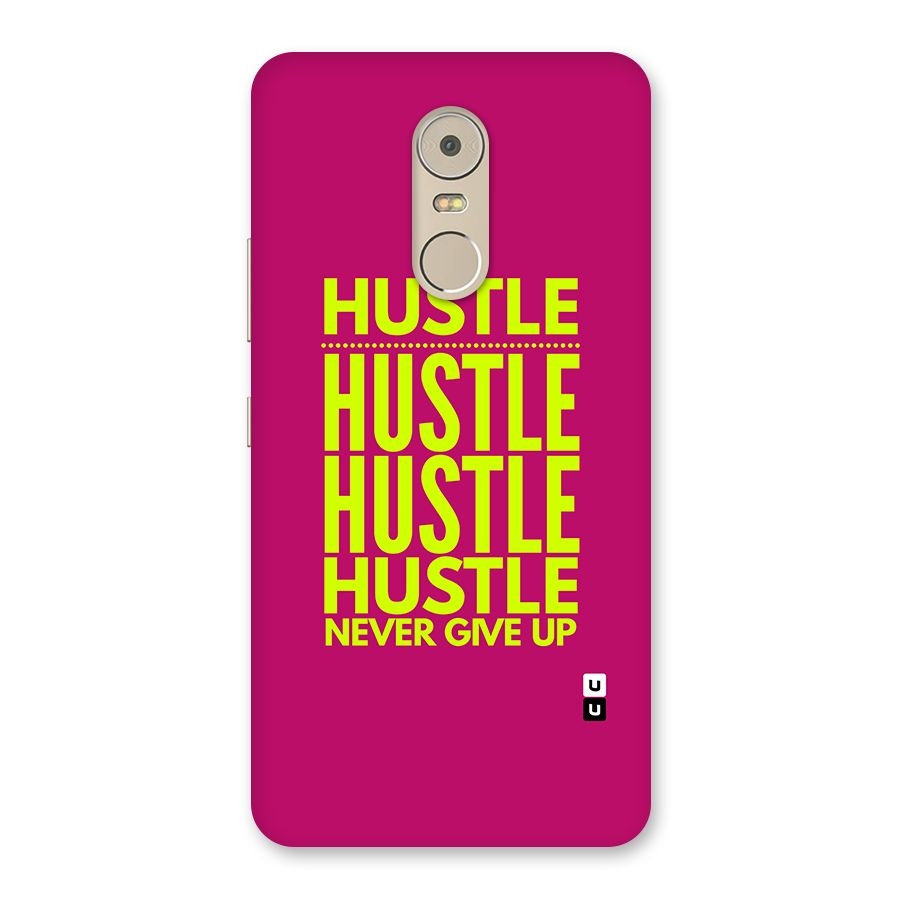 Hustle Never Give Up Back Case for Lenovo K6 Note
