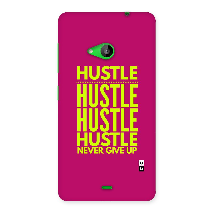Hustle Never Give Up Back Case for Lumia 535