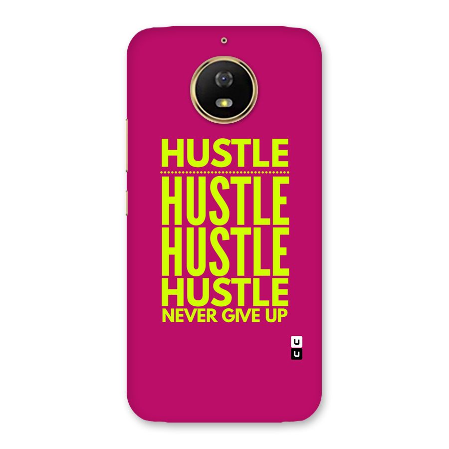 Hustle Never Give Up Back Case for Moto G5s