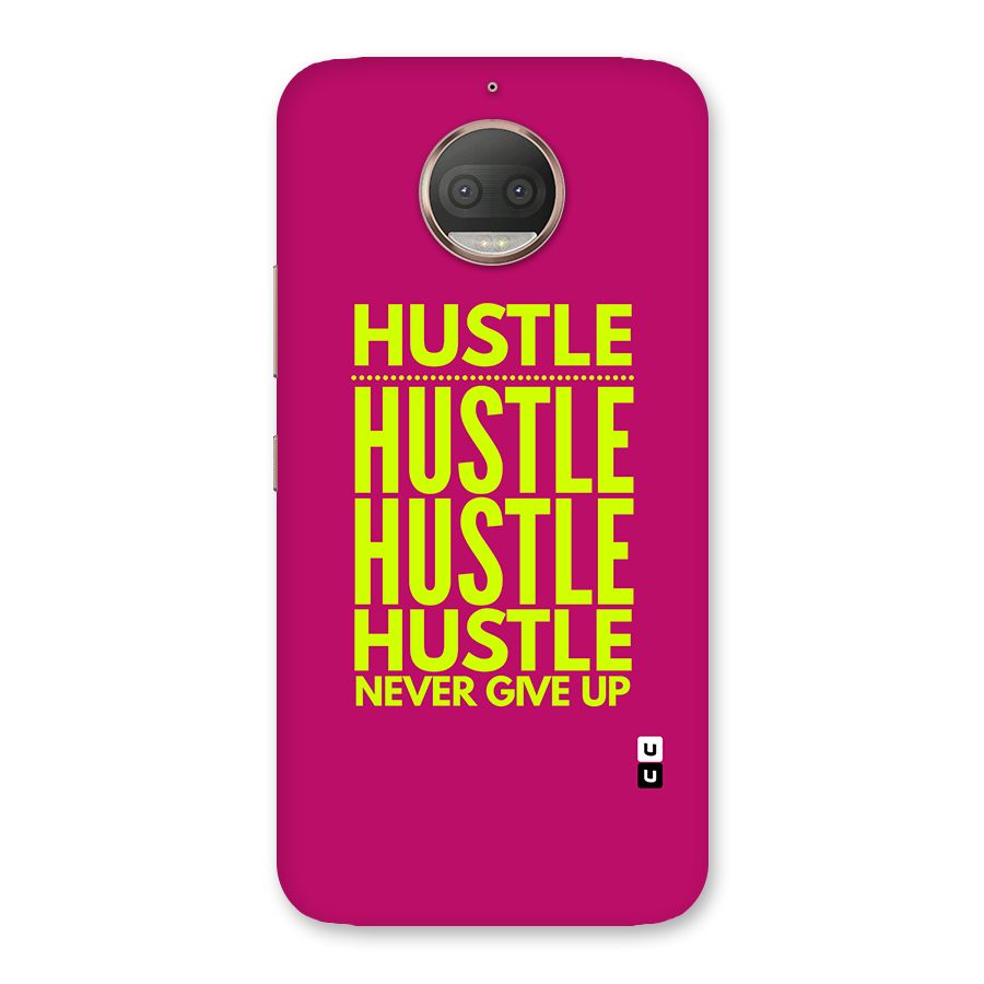Hustle Never Give Up Back Case for Moto G5s Plus