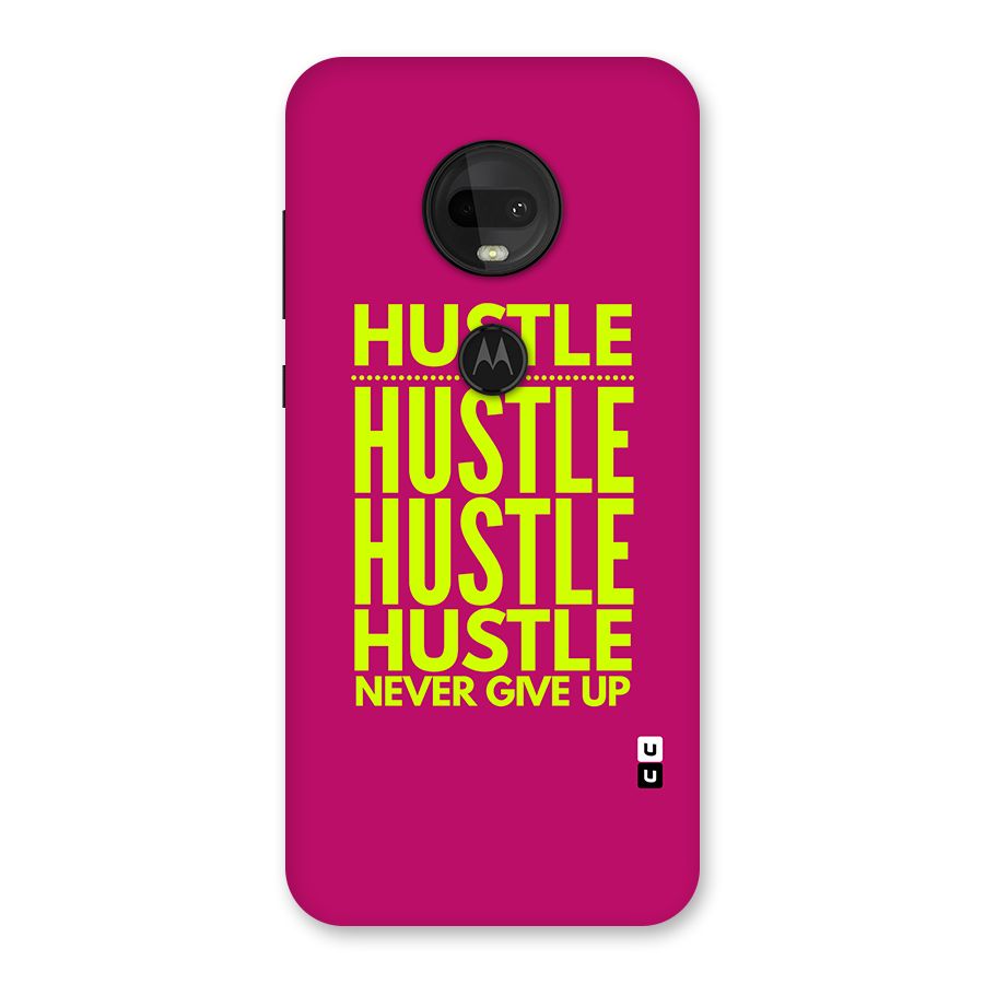 Hustle Never Give Up Back Case for Moto G7