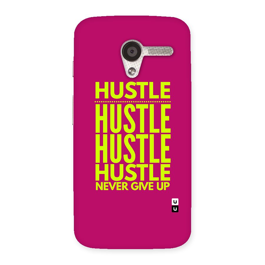 Hustle Never Give Up Back Case for Moto X