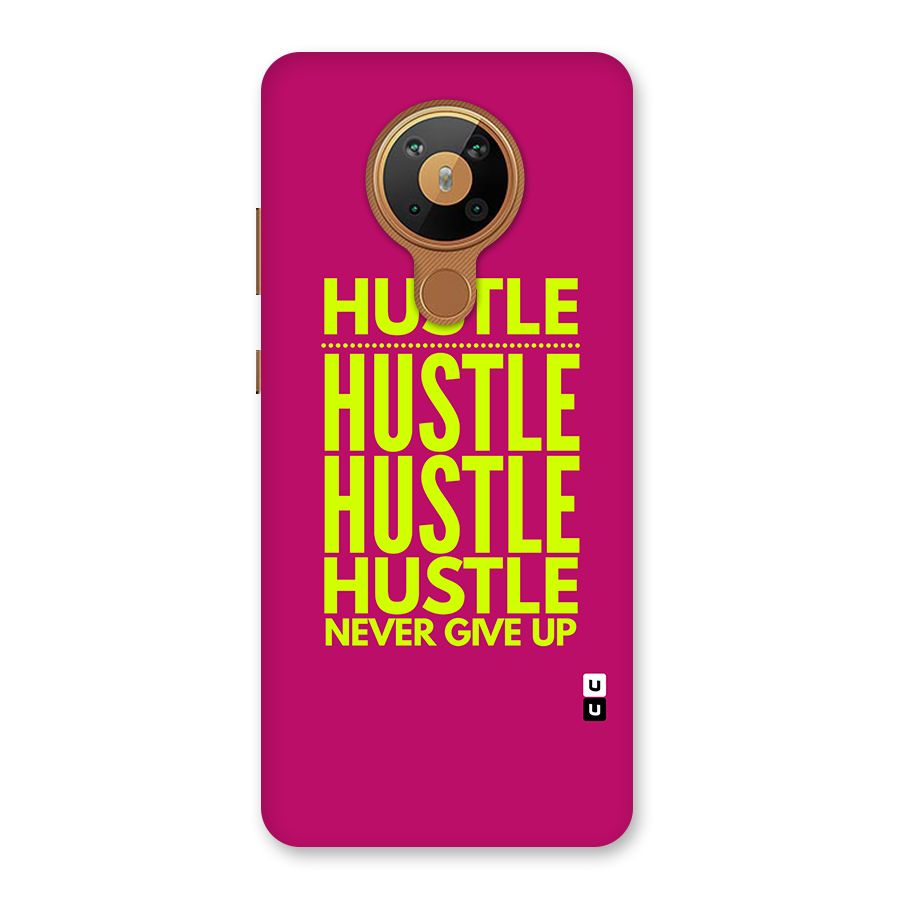 Hustle Never Give Up Back Case for Nokia 5.3