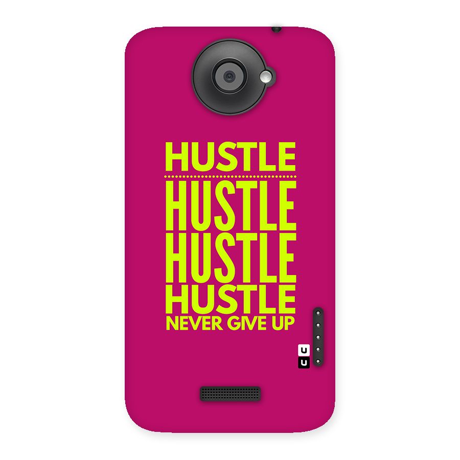 Hustle Never Give Up Back Case for One X