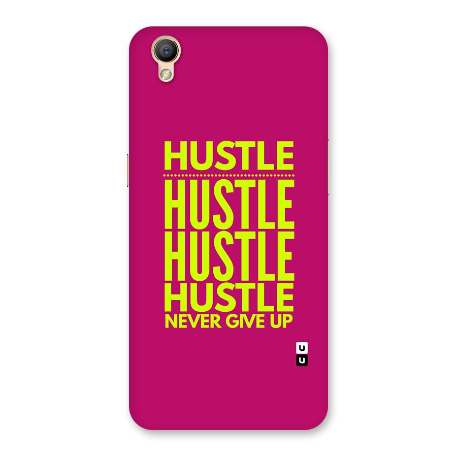 Hustle Never Give Up Back Case for Oppo A37