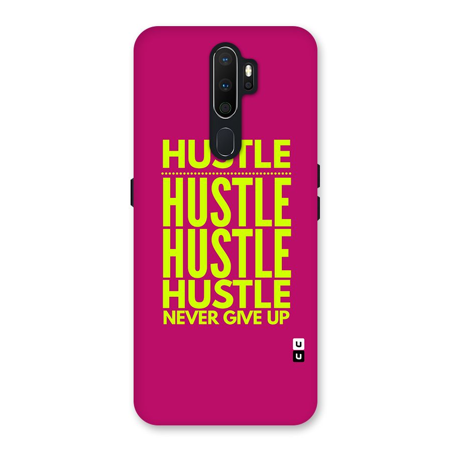 Hustle Never Give Up Back Case for Oppo A5 (2020)