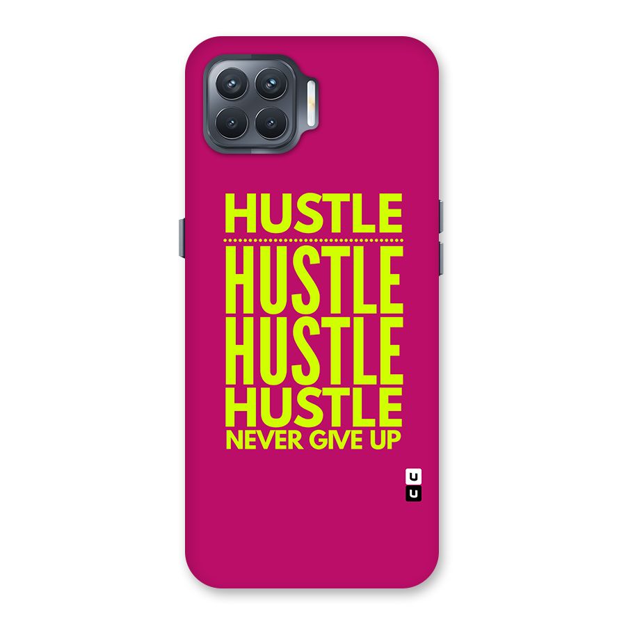 Hustle Never Give Up Back Case for Oppo F17 Pro