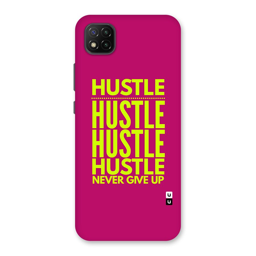 Hustle Never Give Up Back Case for Poco C3
