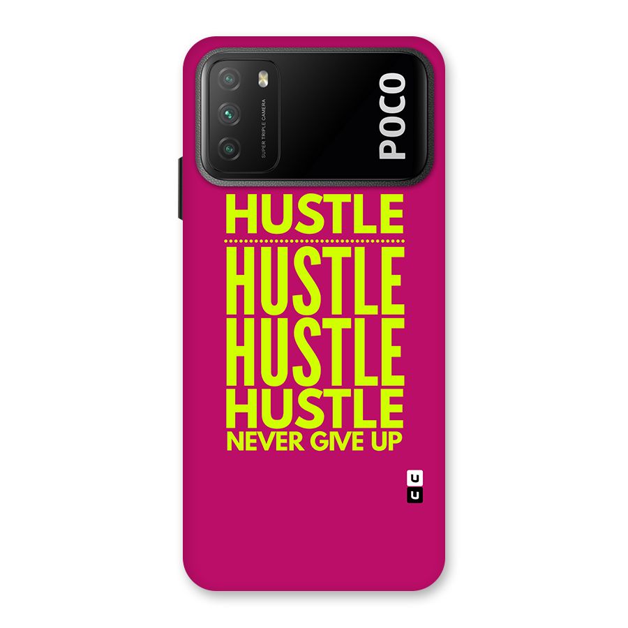 Hustle Never Give Up Back Case for Poco M3