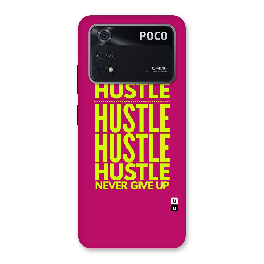 Hustle Never Give Up Back Case for Poco M4 Pro 4G