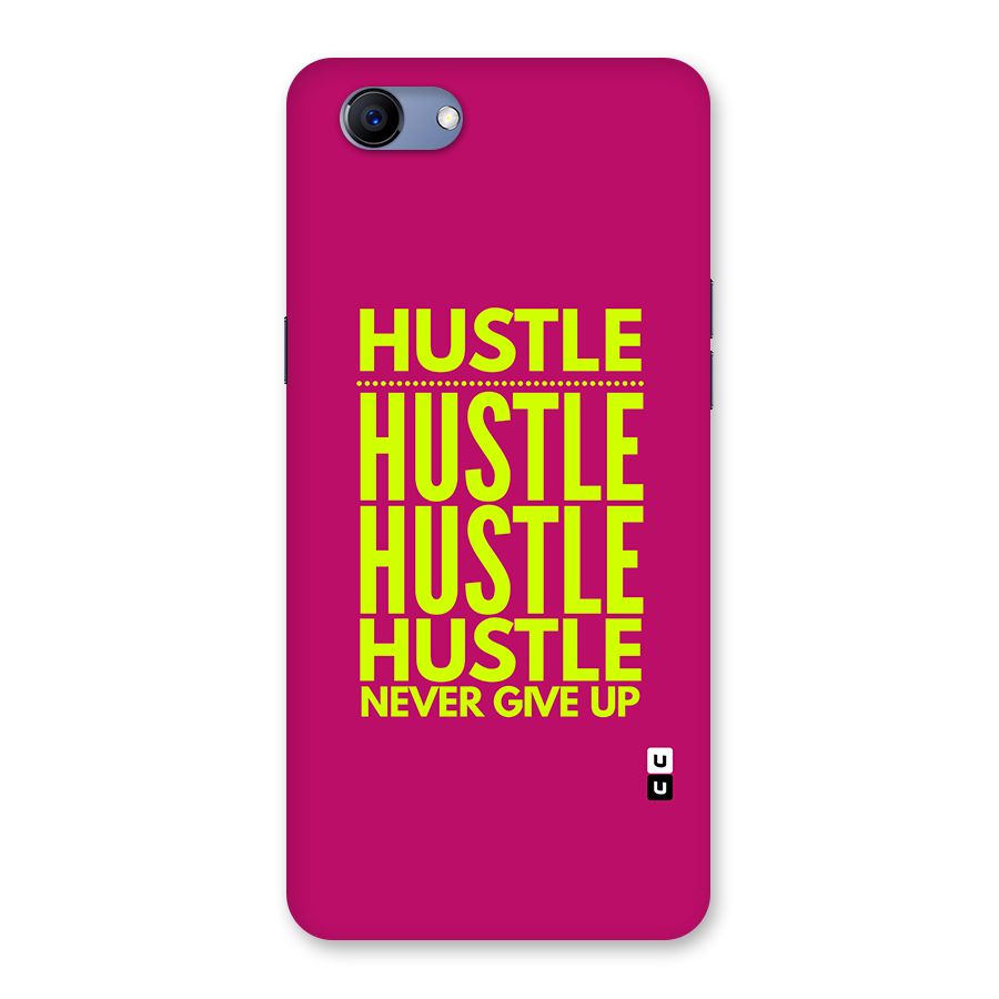 Hustle Never Give Up Back Case for Realme 1