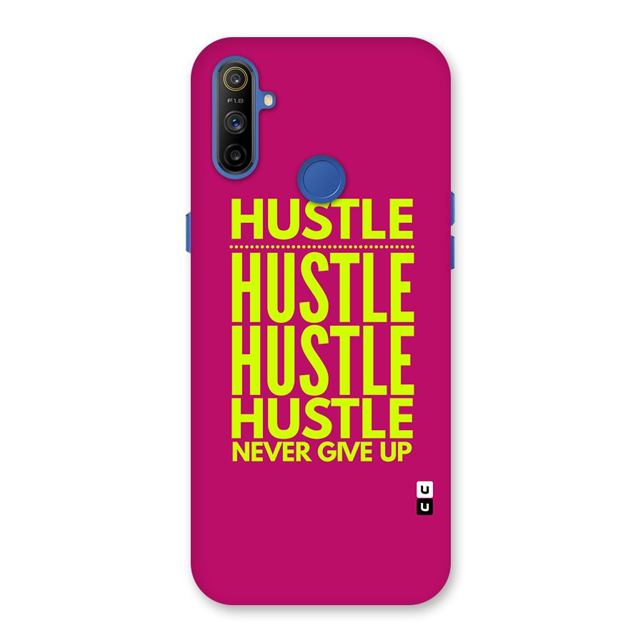 Hustle Never Give Up Back Case for Realme Narzo 10A