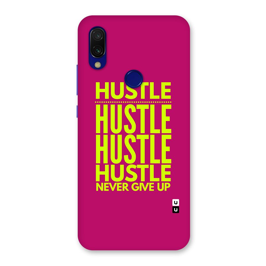 Hustle Never Give Up Back Case for Redmi 7