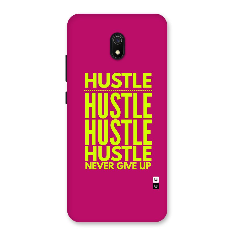 Hustle Never Give Up Back Case for Redmi 8A