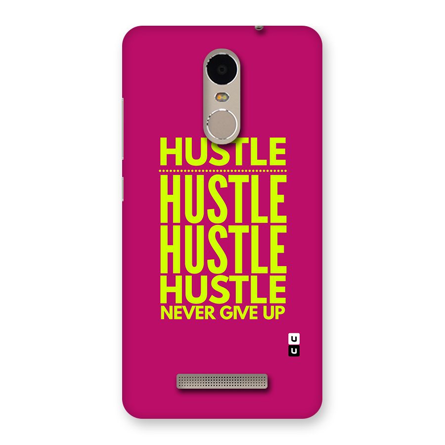 Hustle Never Give Up Back Case for Redmi Note 3