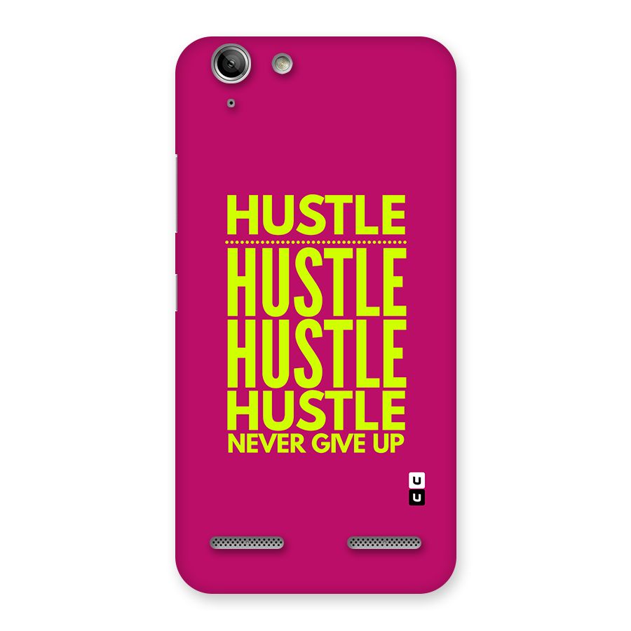 Hustle Never Give Up Back Case for Vibe K5