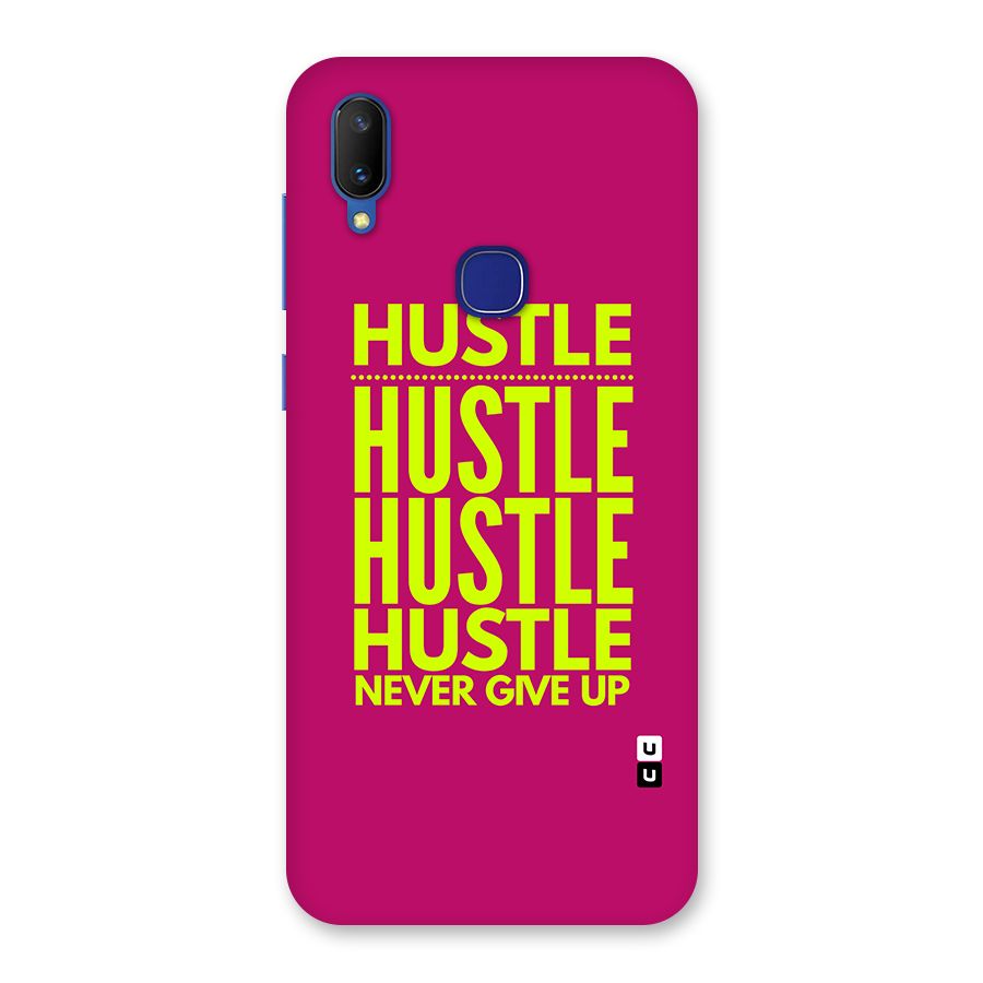 Hustle Never Give Up Back Case for Vivo V11
