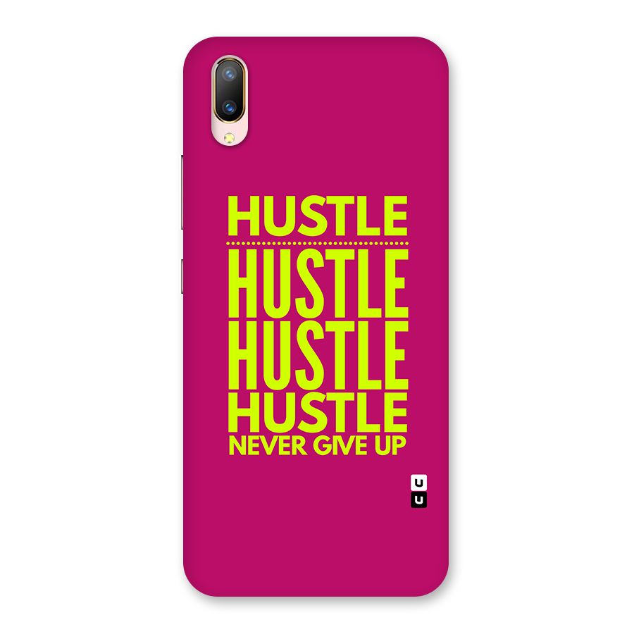 Hustle Never Give Up Back Case for Vivo V11 Pro