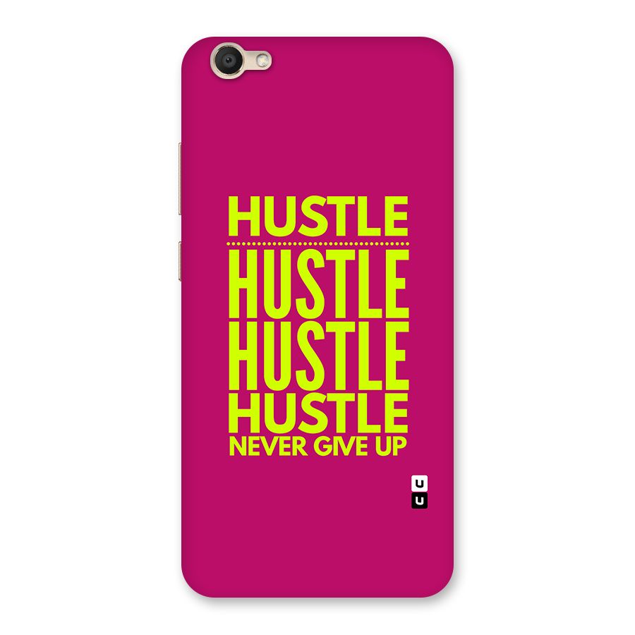 Hustle Never Give Up Back Case for Vivo V5