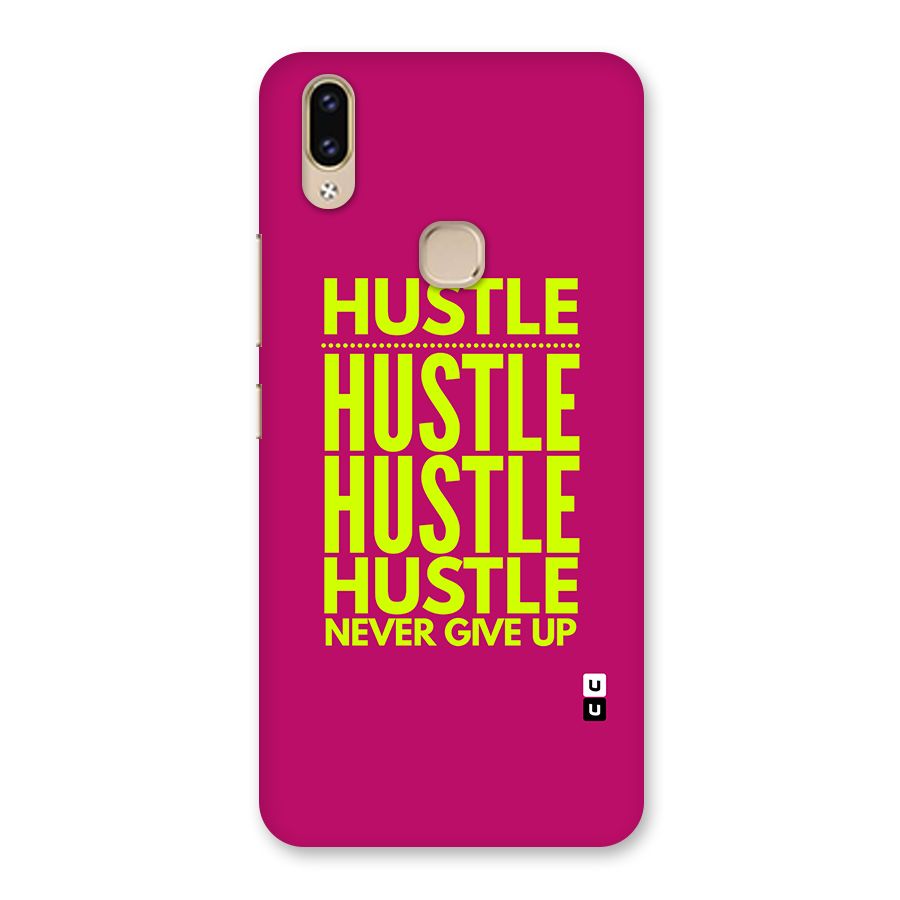 Hustle Never Give Up Back Case for Vivo V9 Youth