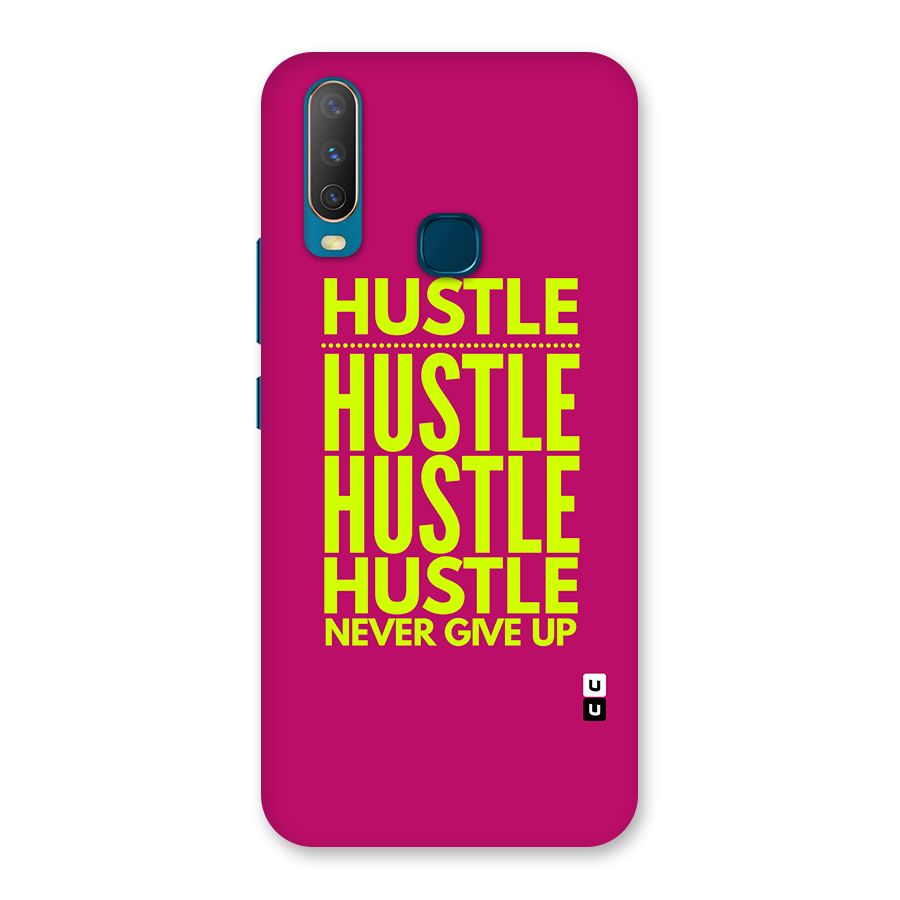 Hustle Never Give Up Back Case for Vivo Y11
