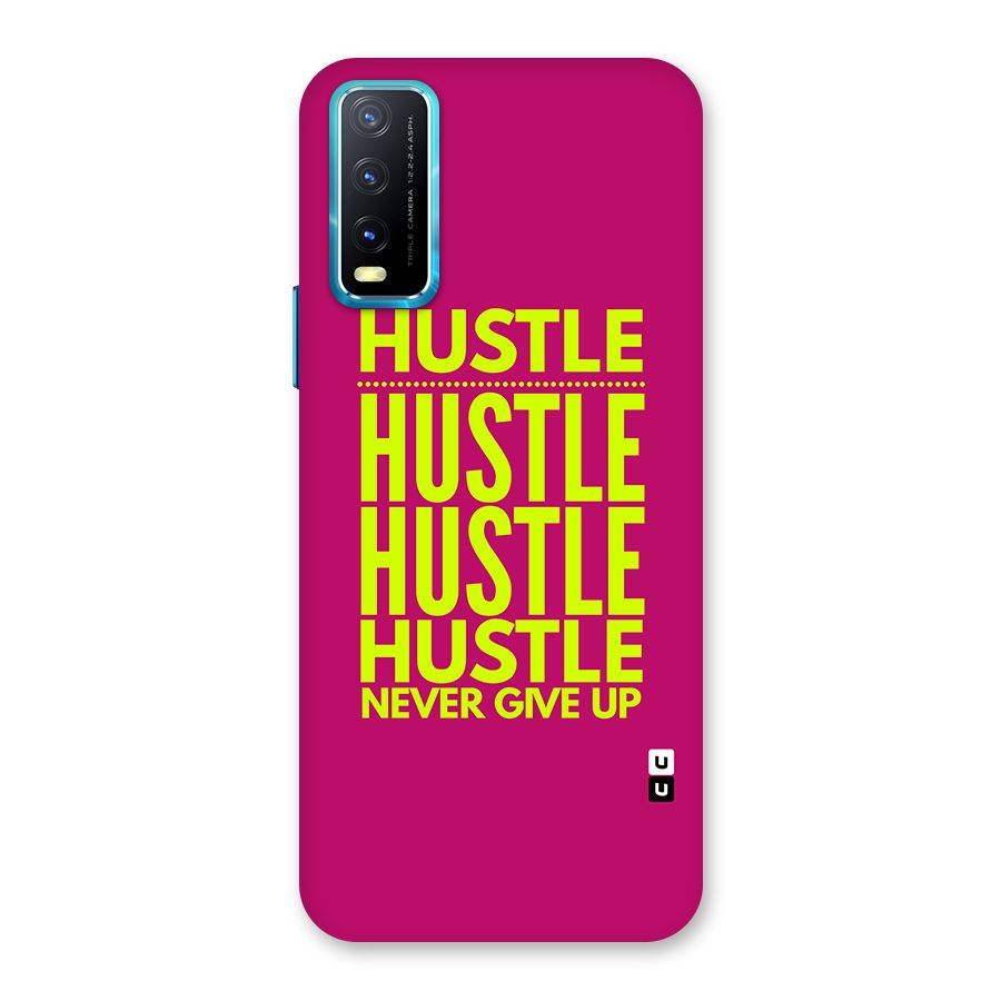Hustle Never Give Up Back Case for Vivo Y20A