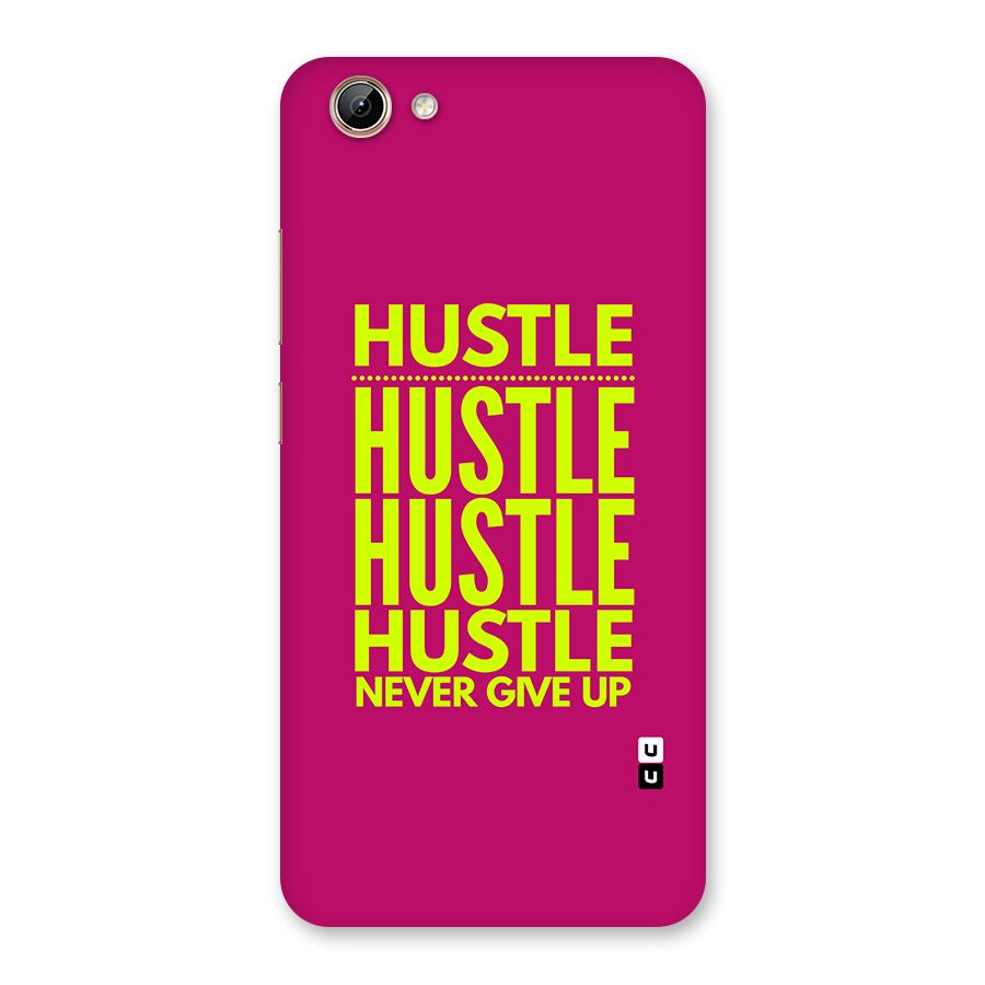 Hustle Never Give Up Back Case for Vivo Y71