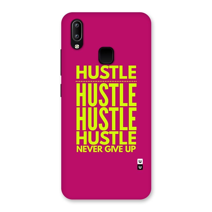 Hustle Never Give Up Back Case for Vivo Y93