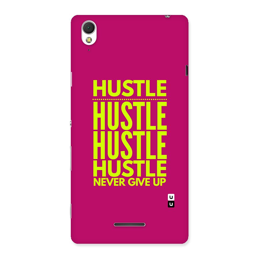 Hustle Never Give Up Back Case for Xperia T3