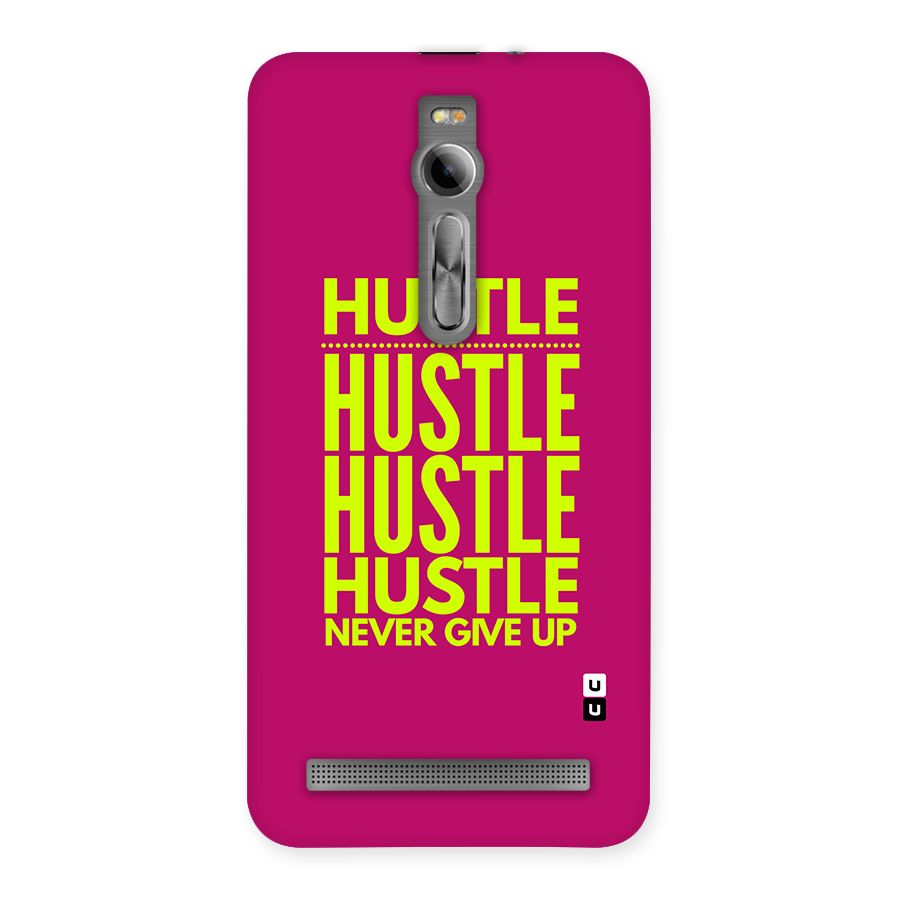Hustle Never Give Up Back Case for Zenfone 2