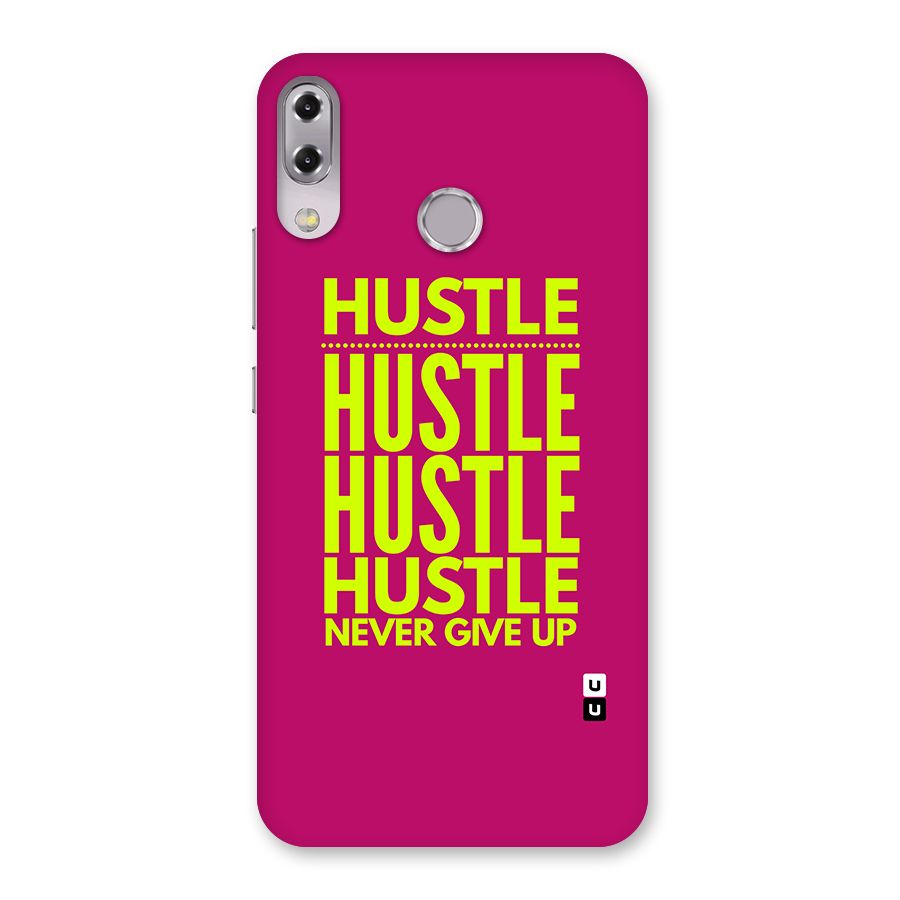 Hustle Never Give Up Back Case for Zenfone 5Z