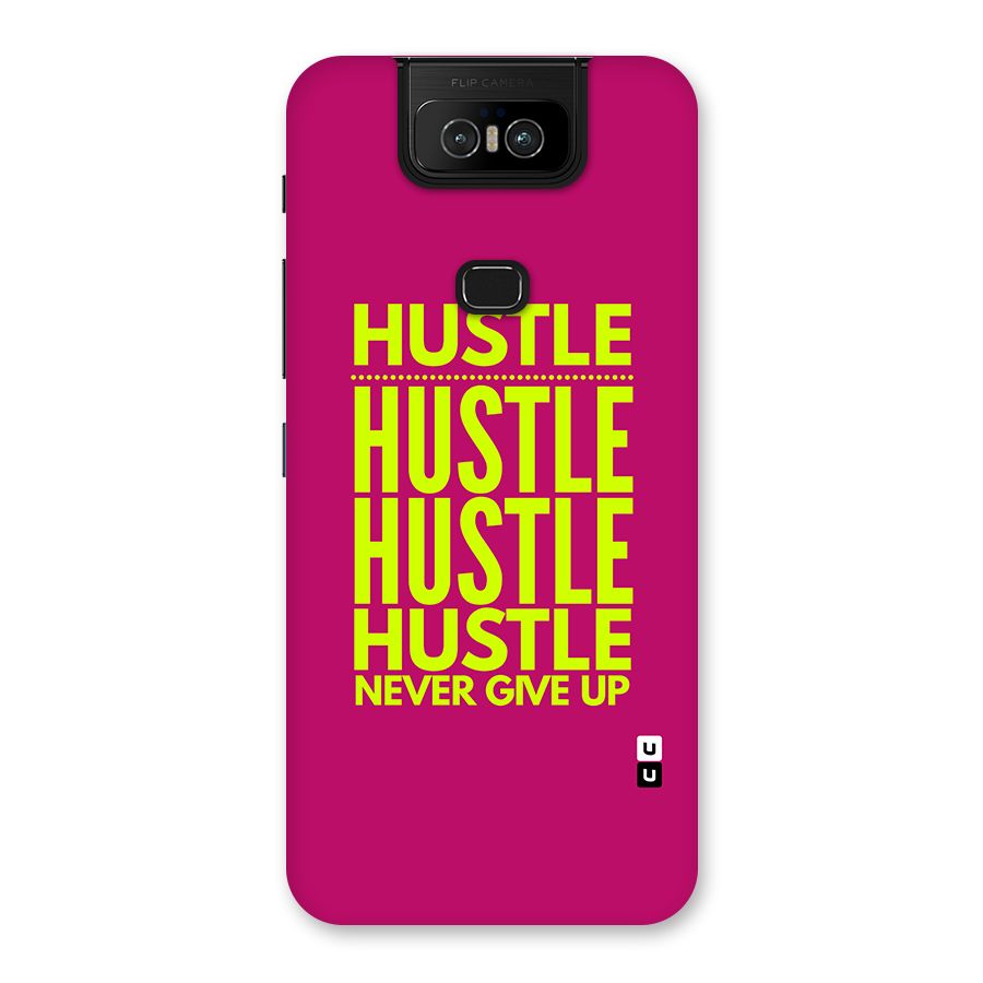 Hustle Never Give Up Back Case for Zenfone 6z