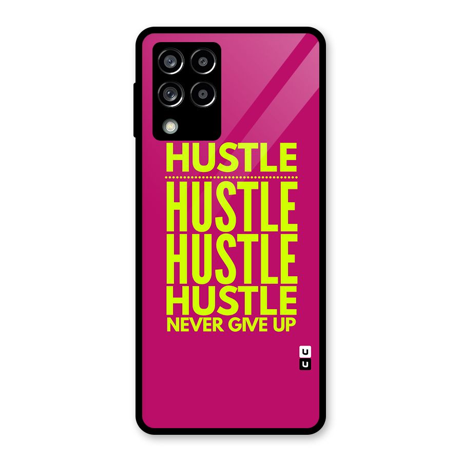 Hustle Never Give Up Glass Back Case for Galaxy M53 5G