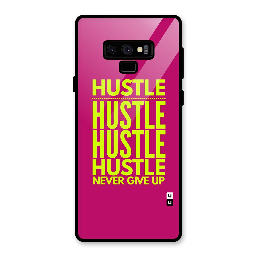 Hustle Never Give Up Glass Back Case for Galaxy Note 9