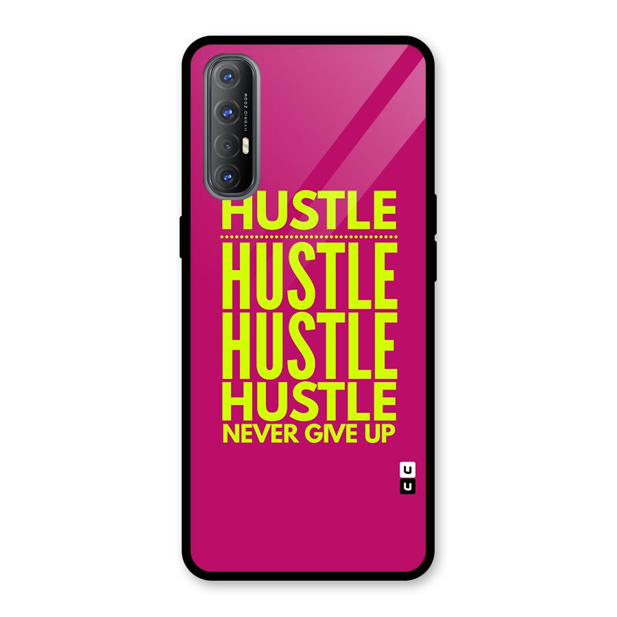 Hustle Never Give Up Glass Back Case for Oppo Reno3 Pro