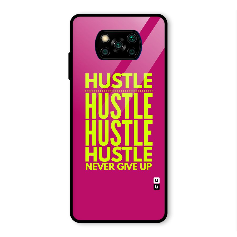 Hustle Never Give Up Glass Back Case for Poco X3 Pro