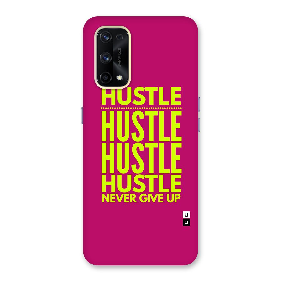 Hustle Never Give Up Glass Back Case for Realme X7 Pro