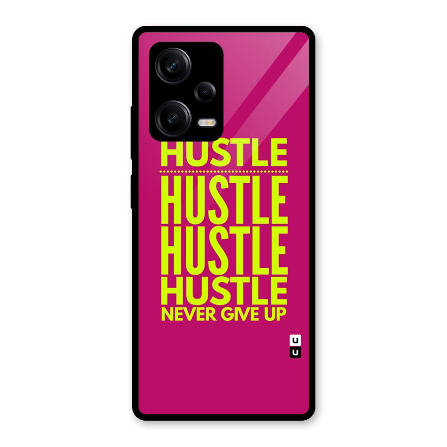 Hustle Never Give Up Glass Back Case for Redmi Note 12 Pro