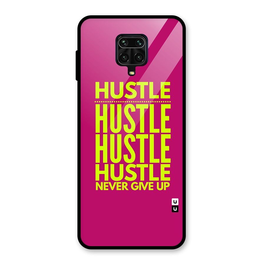 Hustle Never Give Up Glass Back Case for Redmi Note 9 Pro Max
