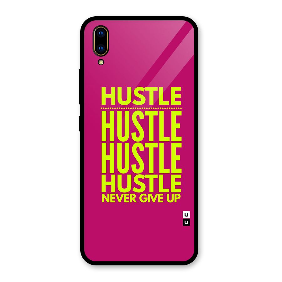 Hustle Never Give Up Glass Back Case for Vivo V11 Pro