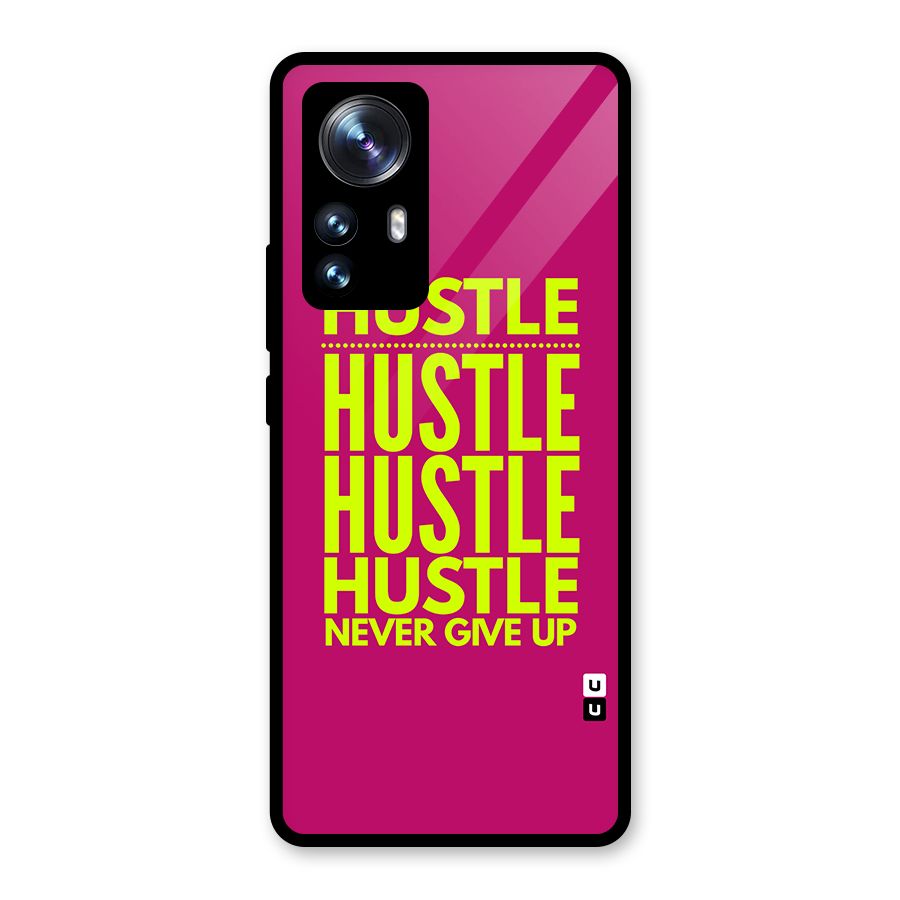 Hustle Never Give Up Glass Back Case for Xiaomi 12 Pro