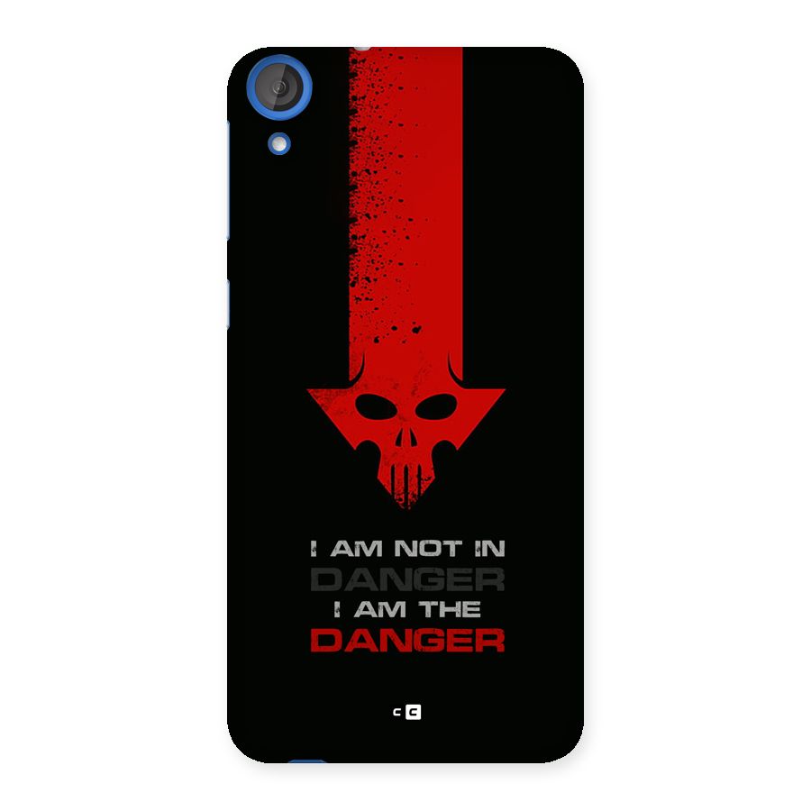 I Am Danger Back Case for Desire 820s