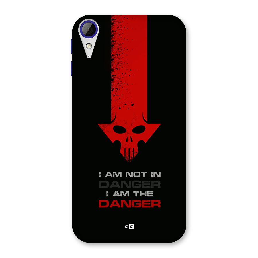 I Am Danger Back Case for Desire 830
