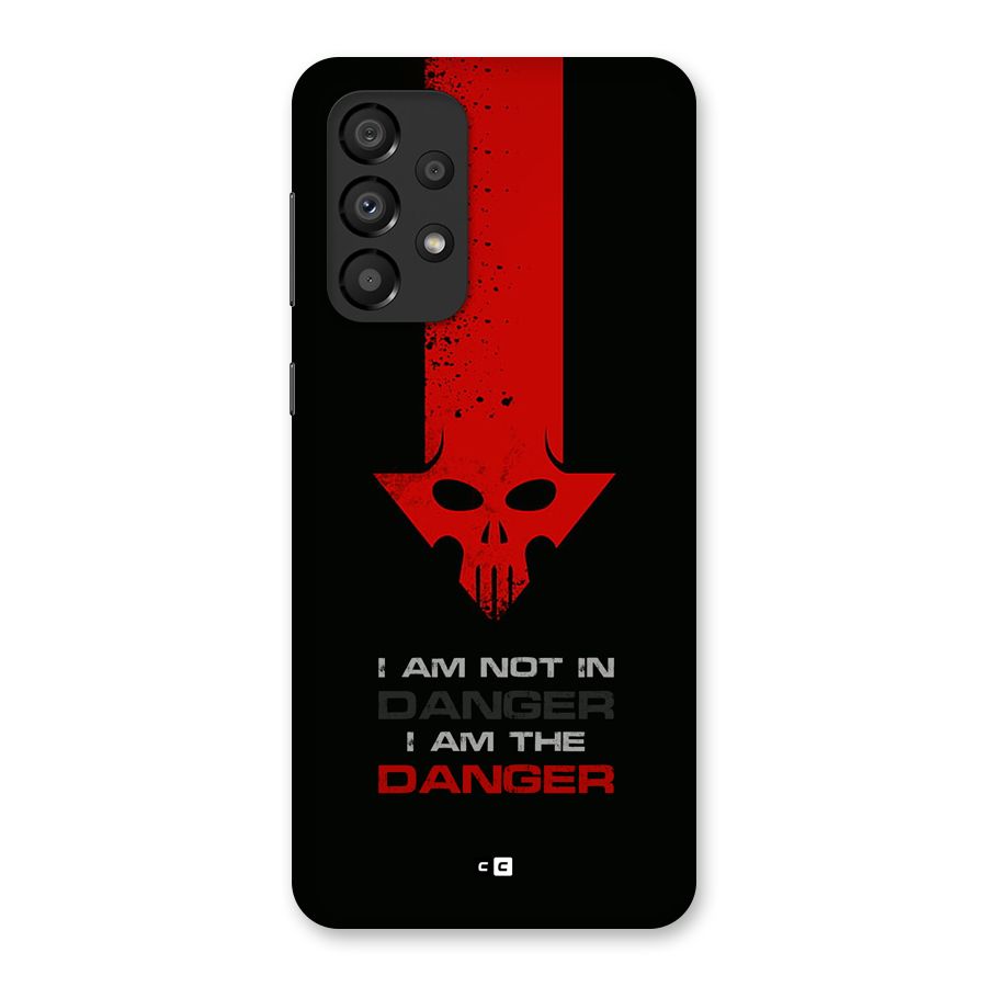 I Am Danger Back Case for Galaxy A33 5G