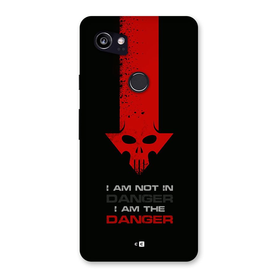 I Am Danger Back Case for Google Pixel 2 XL